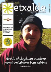 Nace «Etxalde Nekazaritza iraunkorra», una revista para visibilizar el movimiento de la Soberanía Alimentaria