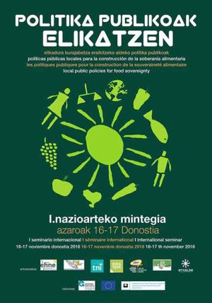 «Alimentando Políticas Públicas» [I Seminario Internacional 16-17 Noviembre Donostia 2016]