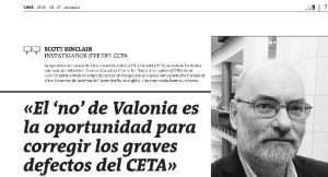 «El ‘no’ de Valonia es la oportunidad para corregir los graves defectos del CETA» [Scott Sinclair, CCPA]