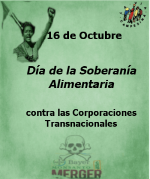 16 de Octubre: ¡Por la Soberanía Alimentaria y contra las corporaciones transnacionales! [Comunicado de Prensa – La Vía Campesina]