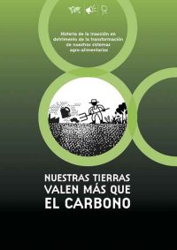 Informe de Terre Solidaire: Nuestras tierras valen más que el carbono