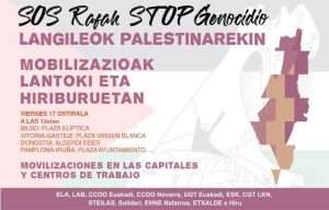 Los sindicatos vascos y el movimiento Etxalde se movilizarán el viernes 17 contra el genocidio palestino
